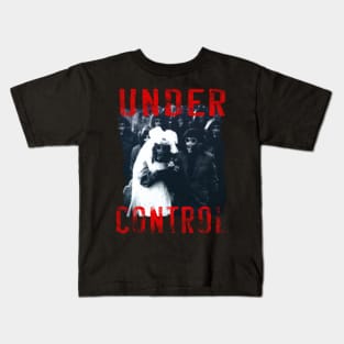 Under Control Kids T-Shirt